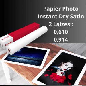 Papier Photo Instant Dry Satin FSC 190gr 30m - IJM262F